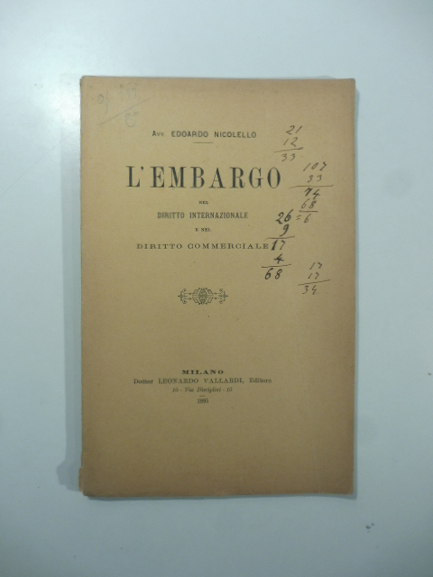 L'embargo nel diritto internazionale e nel diritto commerciale